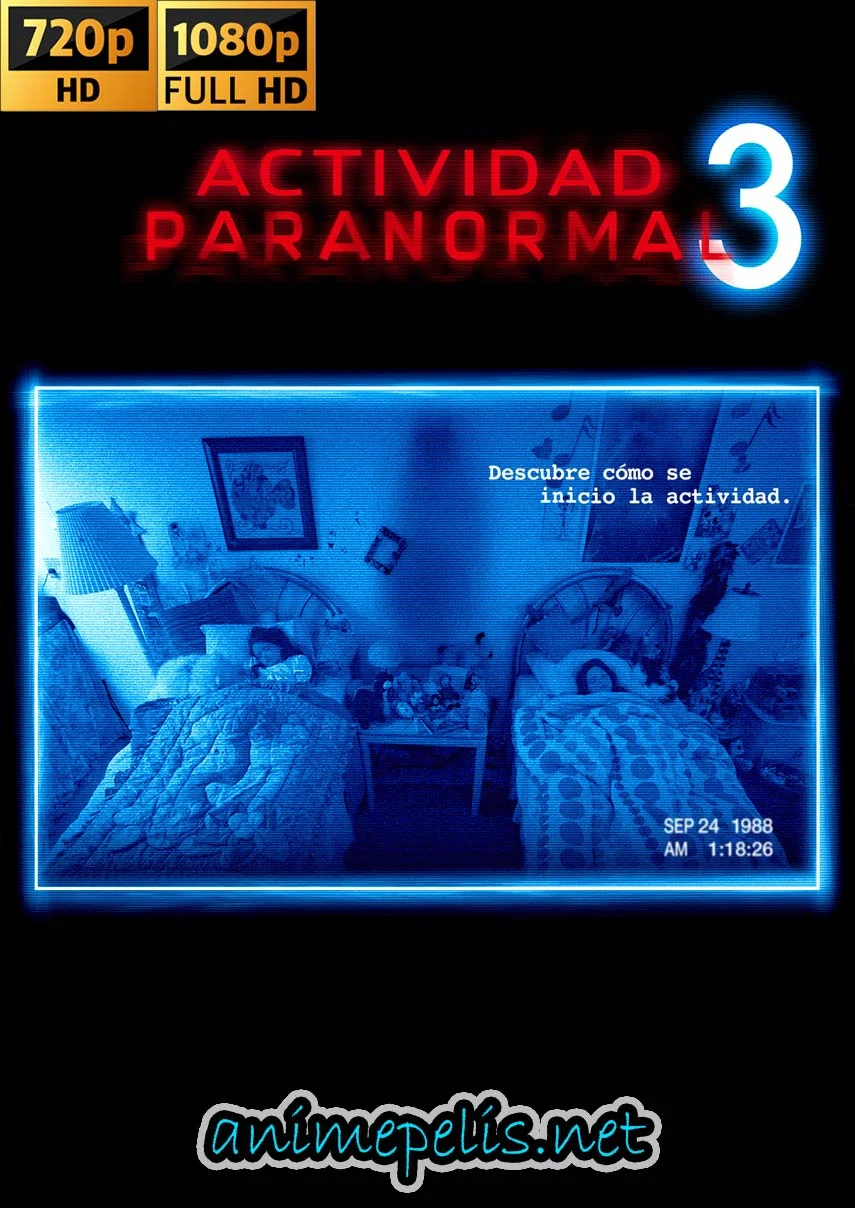 DESCARGAR ACTIVIDAD PARANORMAL 3 (2011)