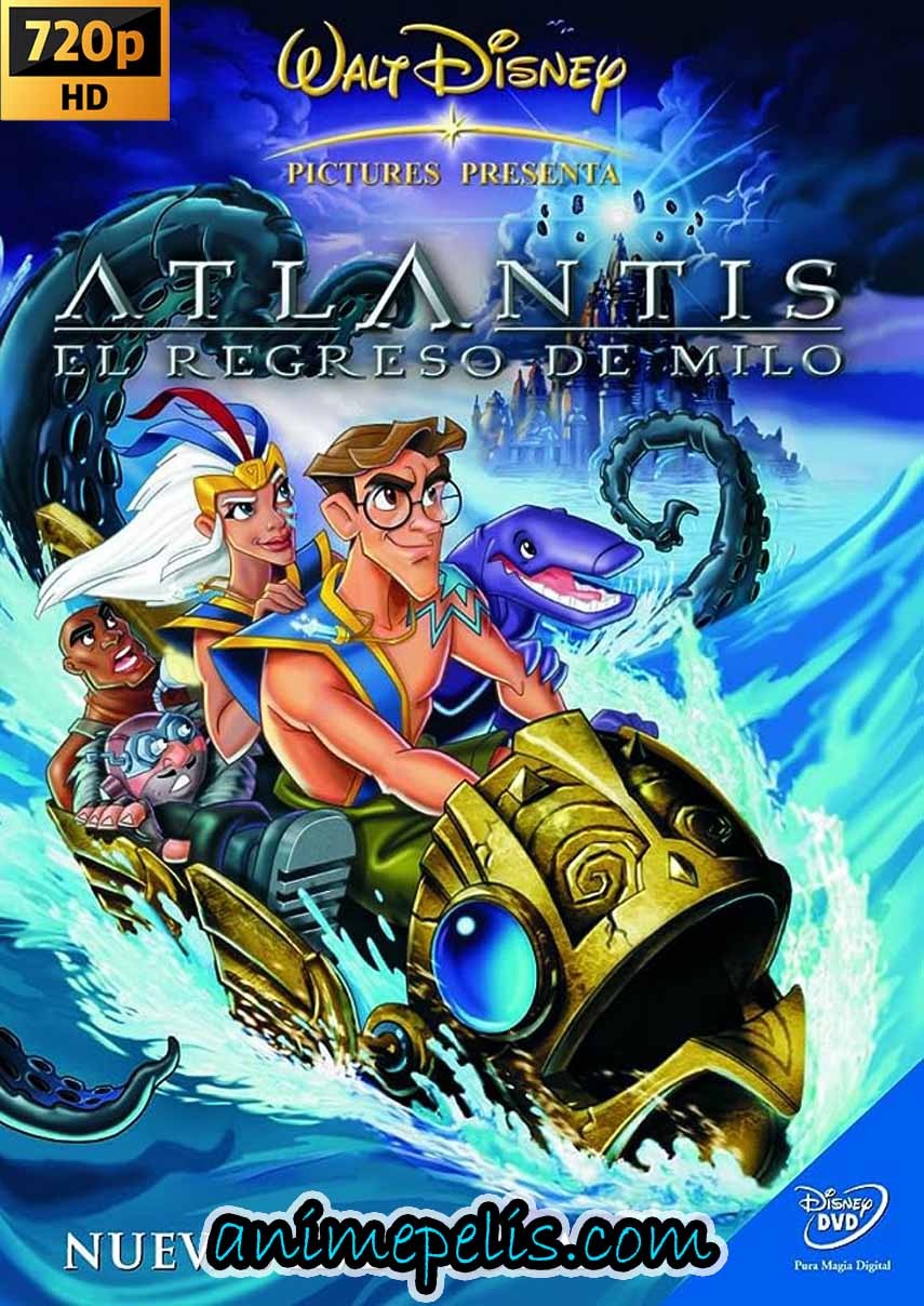 DESCARGAR ATLANTIS: EL REGRESO DE MILO (2003) [HD 720P] [MEDIAFIRE | UPTOBOX]