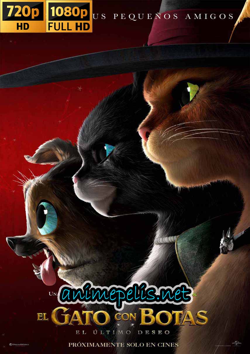 Descargar EL GATO CON BOTAS: EL ÚLTIMO DESEO (2022) calidad [HD 720p | FULL HD 1080p] por [MEDIAFIRE] [MEGA]