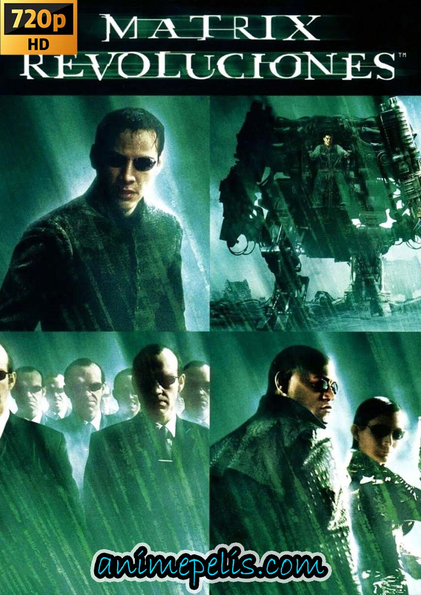 DESCARGAR MATRIX REVOLUCIONES (2003) [HD 720P] [MEDIAFIRE | UPTOBOX]