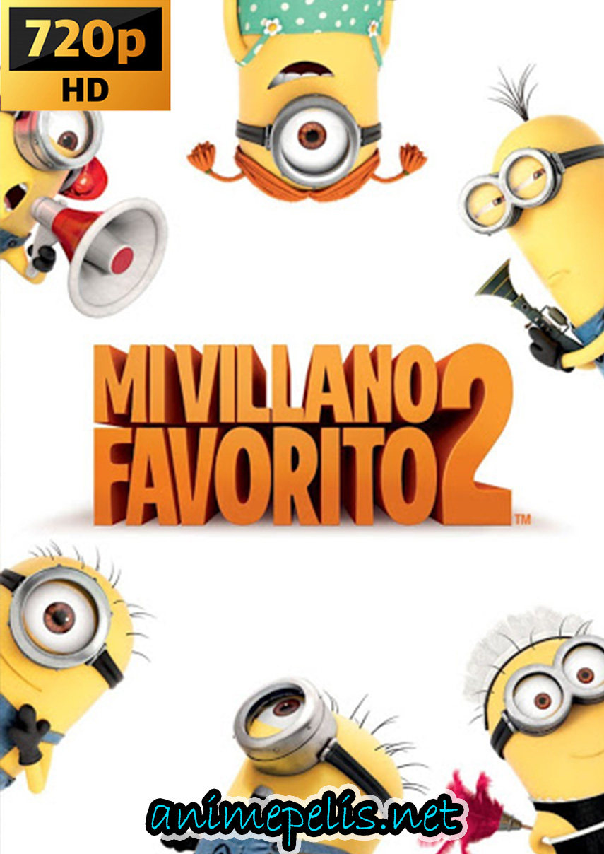 DESCARGAR MI VILLANO FAVORITO 2 (2013) [ESPAÑOL LATINO] [HD 720P] [MEDIAFIRE]