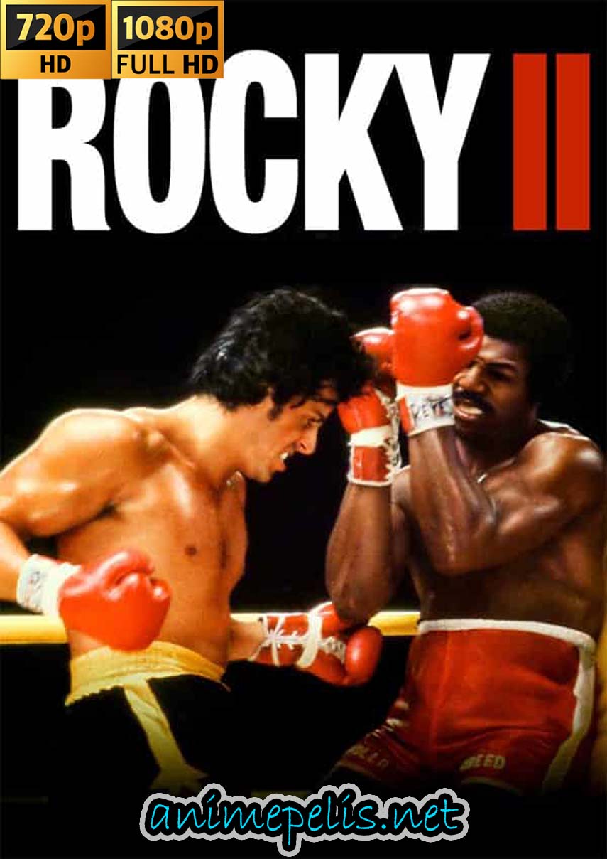 Descargar ROCKY II (1979) [HD 720P] [MEDIAFIRE | UPTOBOX]