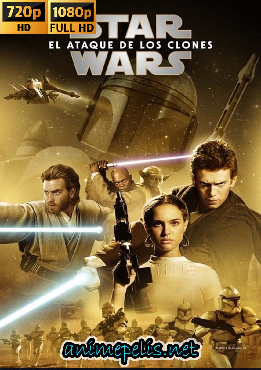 Descargar STAR WARS: EPISODIO 2: EL ATAQUE DE LOS CLONES (2022) [HD 720P] [MEDIAFIRE | UPTOBOX]