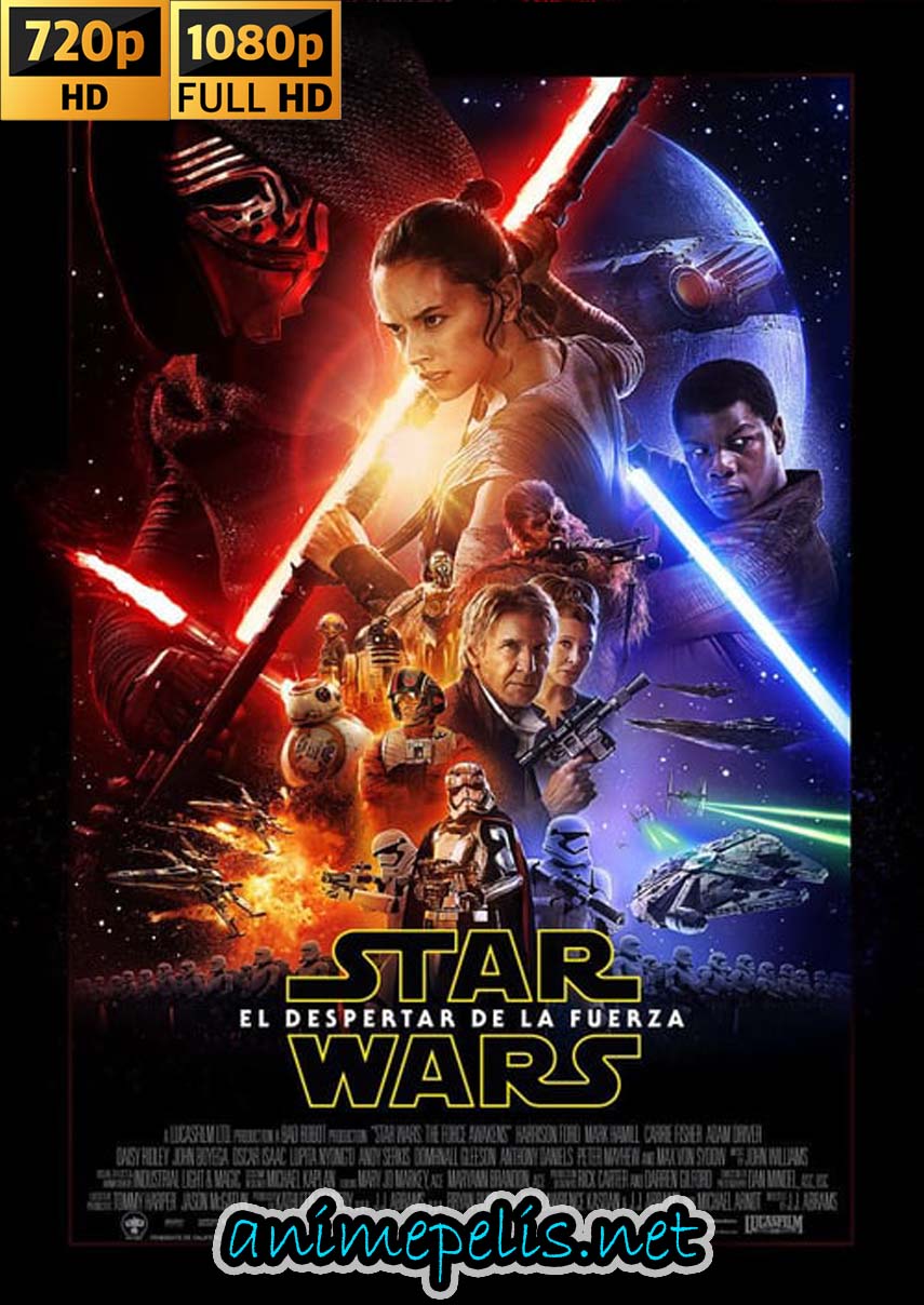 Descargar STAR WARS: EPISODIO 7: EL DESPERTAR DE LA FUERZA (2015) [HD 720P] [MEDIAFIRE | UPTOBOX]