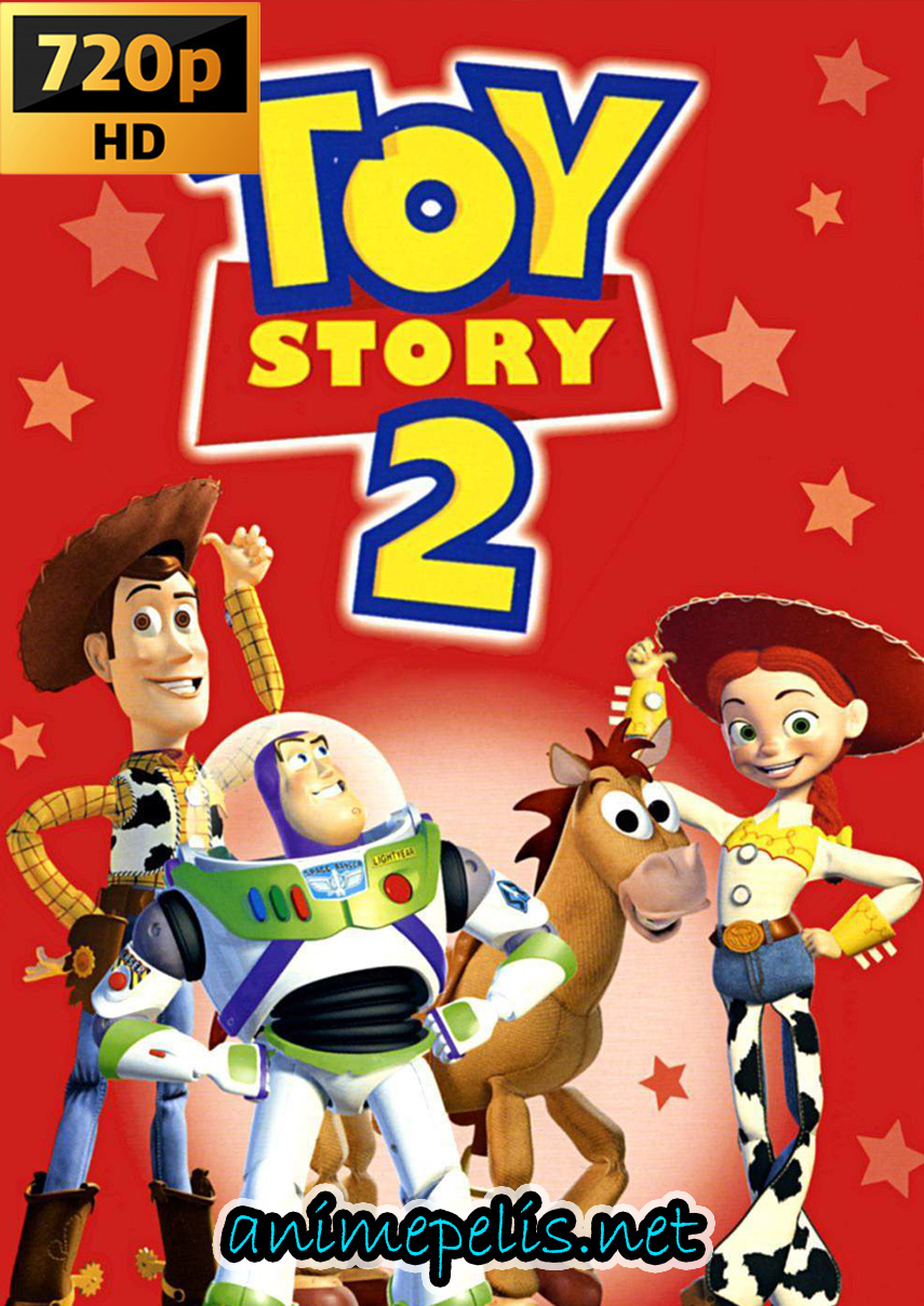 TOY STORY 2 [720P] AUDIO [LATINO] POR [MEDIAFIRE]