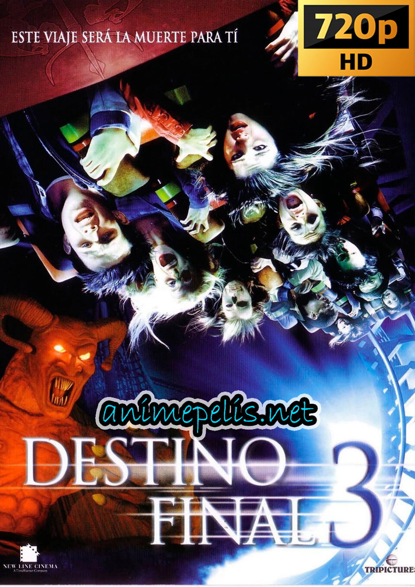 DESTINO FINAL 3 [ESPAÑOL LATINO] [HD 720P] [MEDIAFIRE | MEGA]