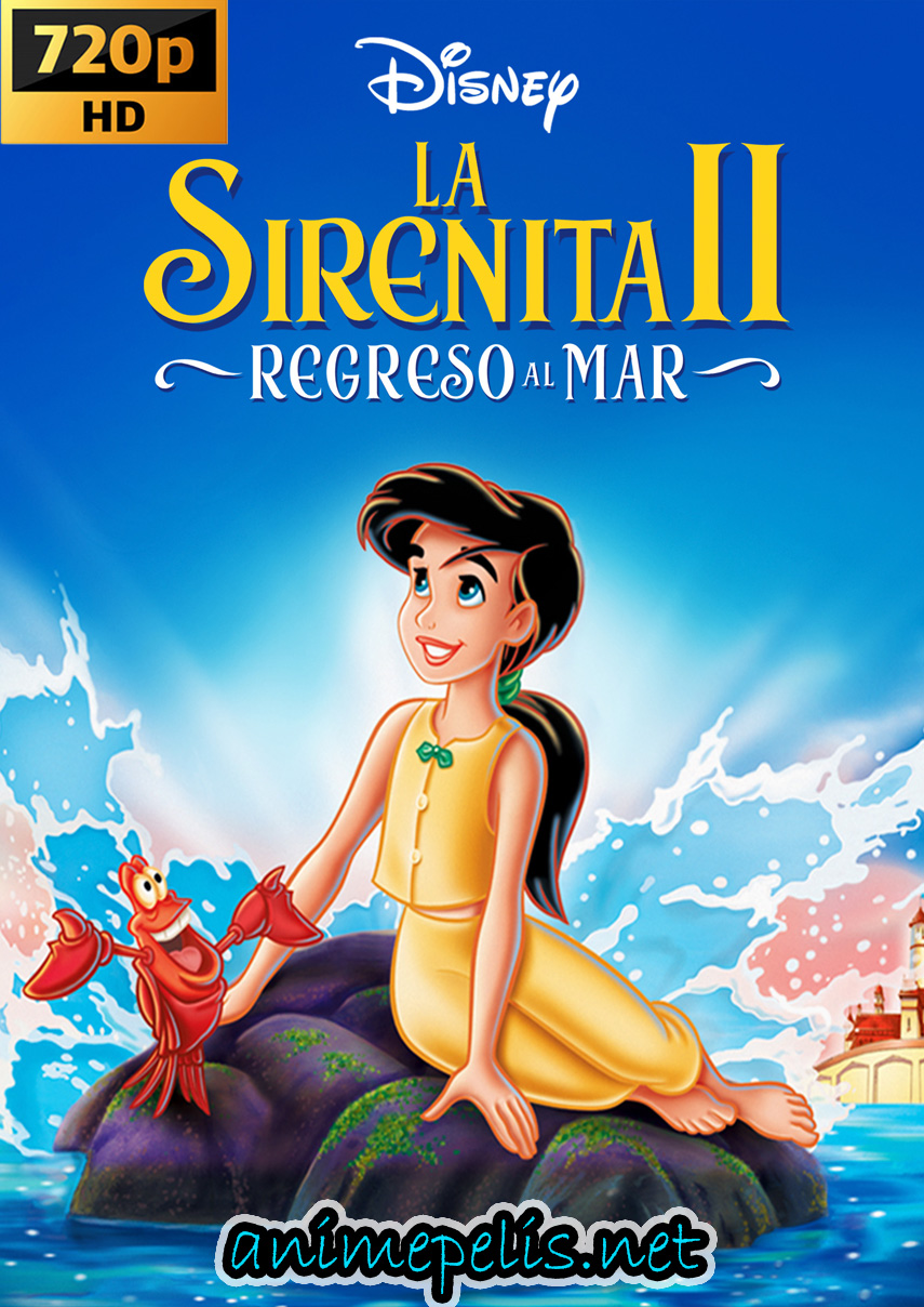 DESCARGAR LA SIRENITA 2: REGRESO AL MAR [LATINO] [HD 720P] [MEDIAFIRE]