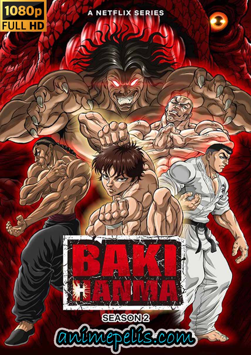 DESCARGAR BAKI HANMA: SON OF OGRE [TEMPORADA 2] [PARTE 1] [AUDIO LATINO] [FULL HD 1080P] [MEDIAFIRE | UPTOBOX]