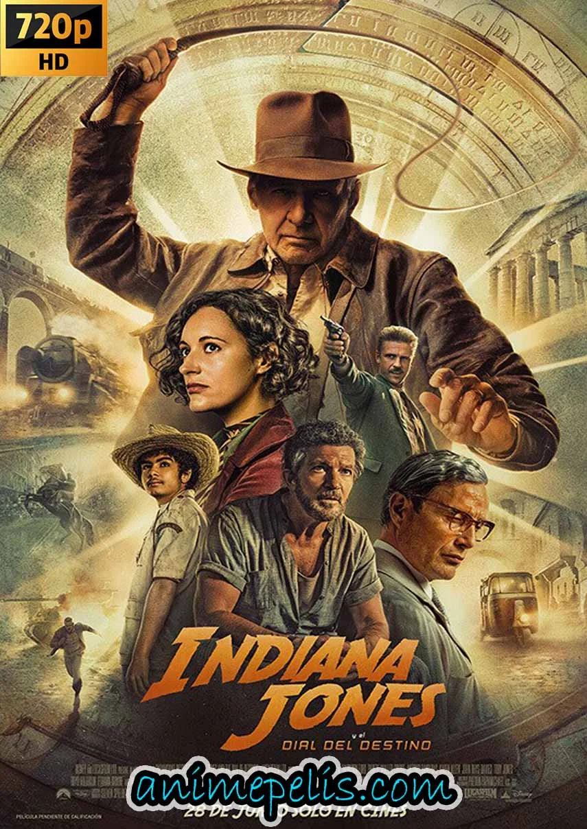 DESCARGAR INDIANA JONES Y EL DIAL DEL DESTINO (2023) [HD 720P] [MEDIAFIRE | UPTOBOX]