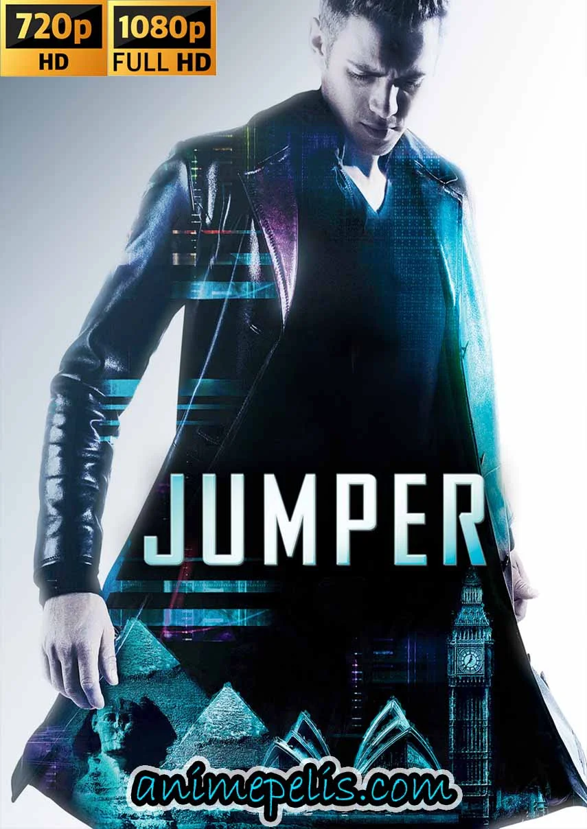 Descargar JUMPER (2008) [HD 720P | FULL HD 1080P] [MEDIAFIRE | 1FICHIER]