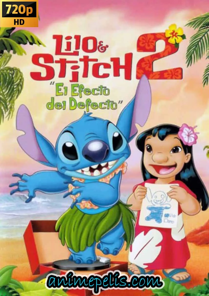 Descargar LILO & STITCH 2: STITCH EN CORTOCIRCUITO (2005) [HD 720P] [MEDIAFIRE | GOOGLE DRIVE | MEGA]