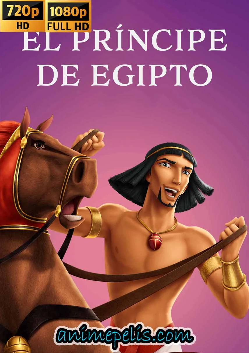 Descargar EL PRINCIPE DE EGYPTO (1998) [720P | 1080P] [MEDIAFIRE | 1FICHIER]