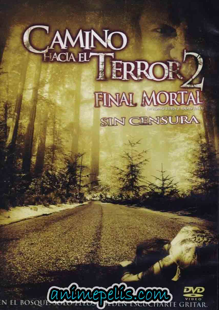 CAMINO HACIA EL TERROR 2: FINAL MORTAL (2007) [720P] [MEDIAFIRE | MEGA | 1FICHIER]